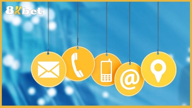 Tổng hợp các phương thức liên hệ 8kbet