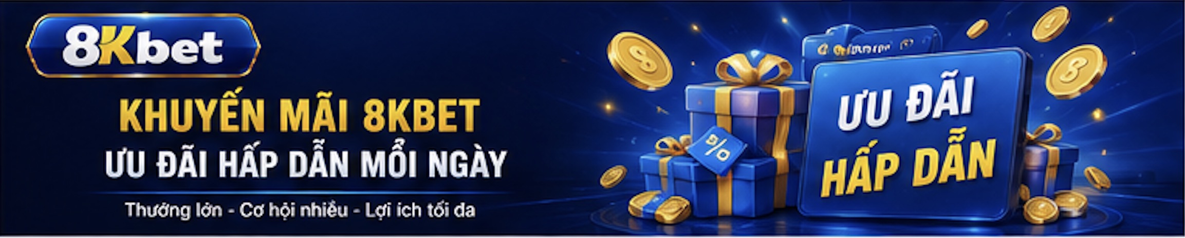 8kbet khuyế mãi 8k bet ưu đãi hấp dẫn mỗi ngày 8kbet khuyế mãi 8k bet ưu đãi hấp dẫn mỗi ngày