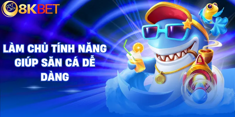 ban ca long vuong 8kbet tinh nang ban ca long vuong 8kbet tinh nang