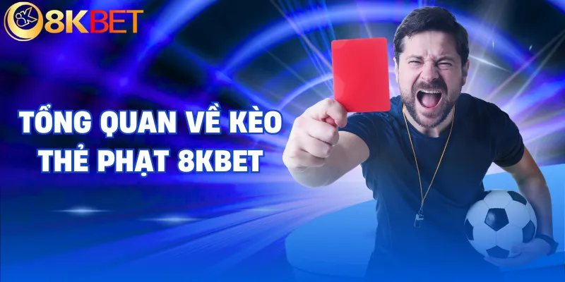 keo the phat 8kbet khai niem keo the phat 8kbet khai niem