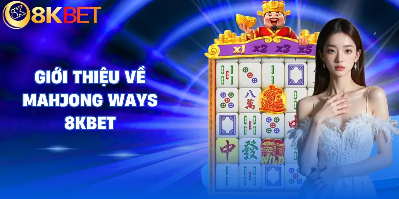 mahjong ways 8kbet tong quan mahjong ways 8kbet tong quan