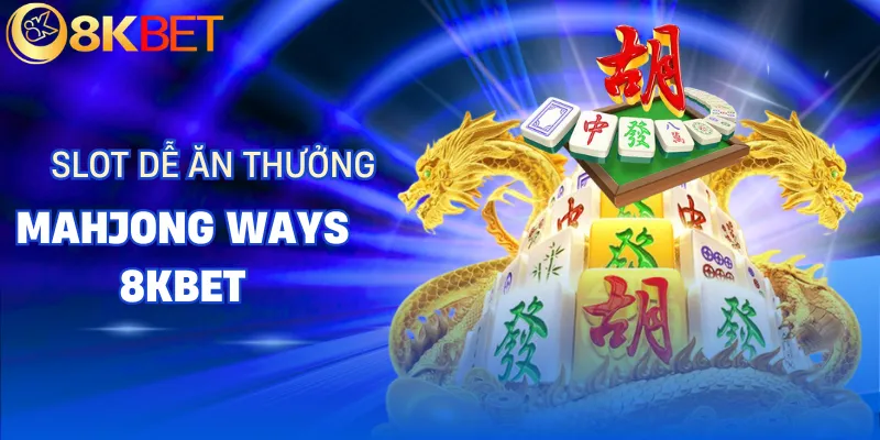 mahjong ways 8kbet