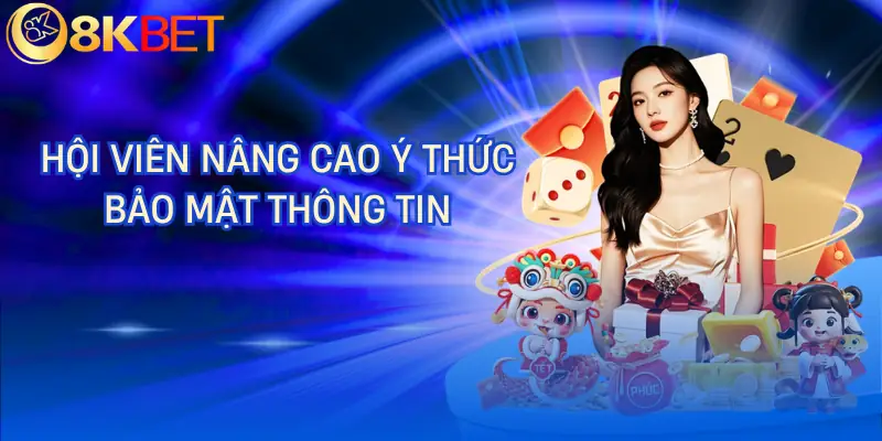 quyen rieng tu 8kbet y thuc quyen rieng tu 8kbet y thuc